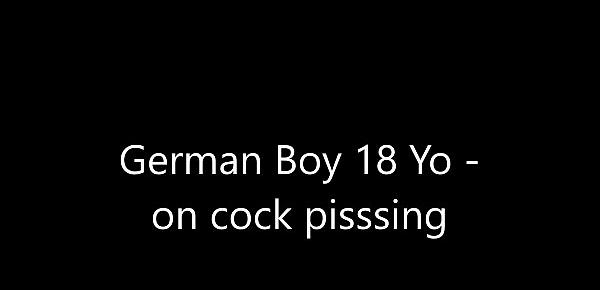  German slave Boy 18 Yo - Lady pissing on my cock!